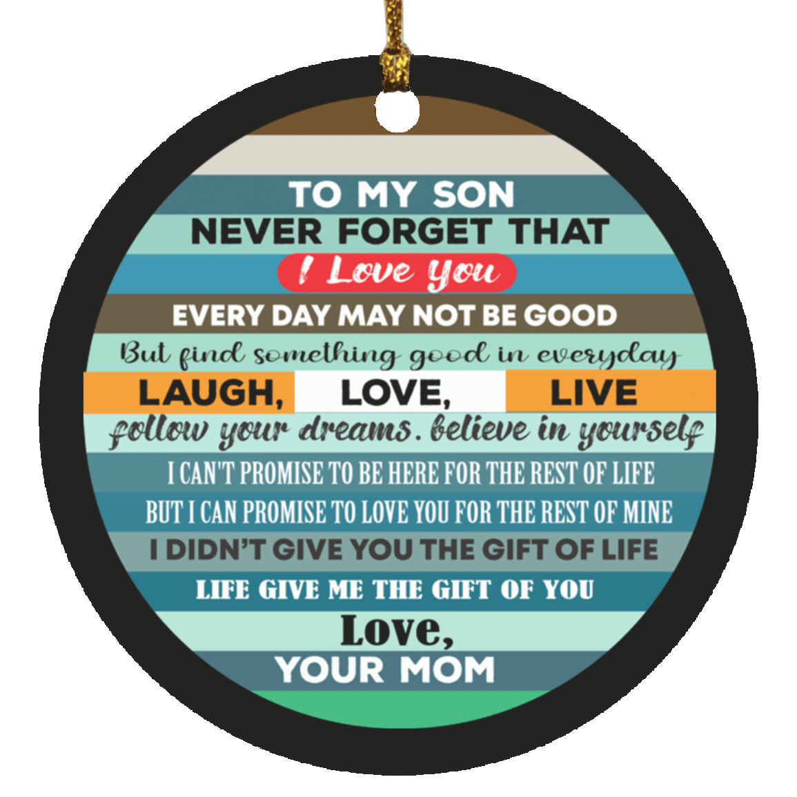 To My Son SUBORNC Circle Ornament, Amazing Gift For Son