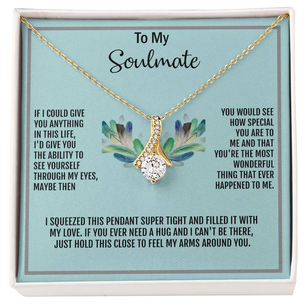 Beautiful Alluring Beauty necklace, To My Soulmate Necklace, Valentine Gift For Her, Gift For Soulmate, Gift for Her