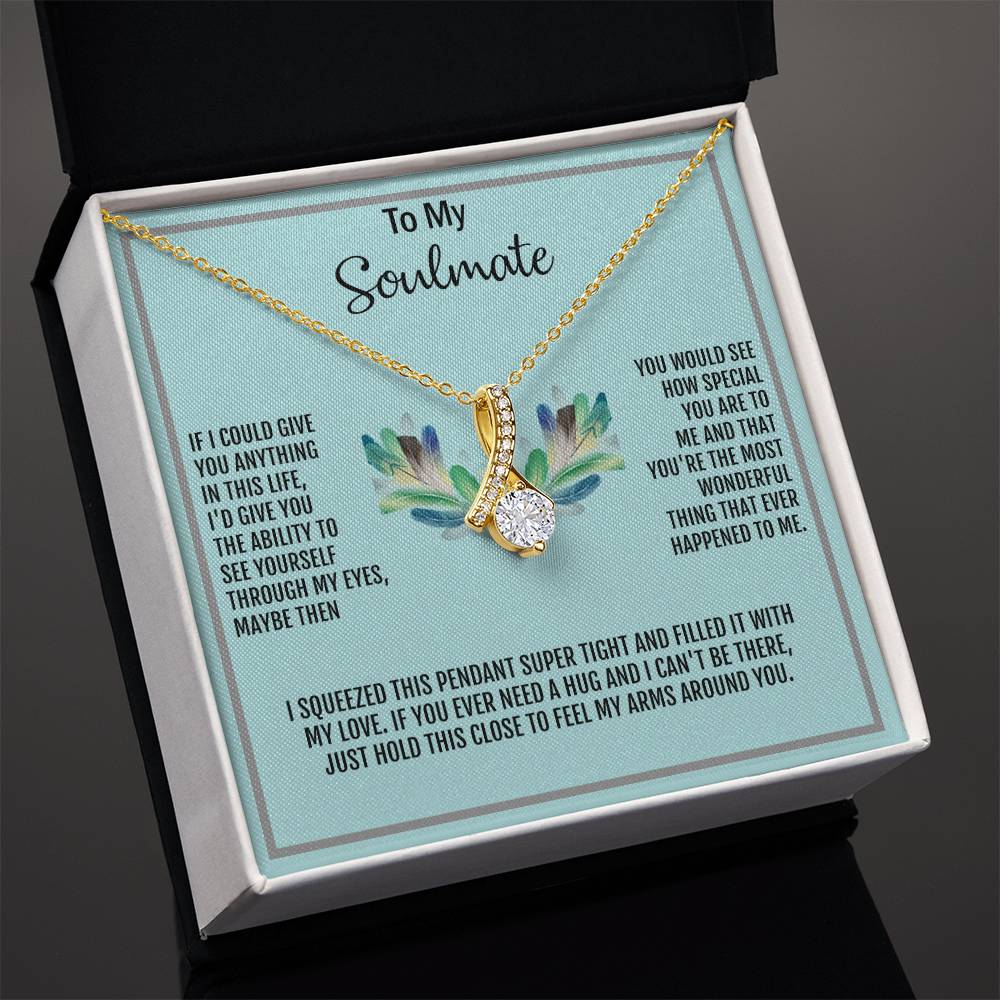 Beautiful Alluring Beauty necklace, To My Soulmate Necklace, Valentine Gift For Her, Gift For Soulmate, Gift for Her
