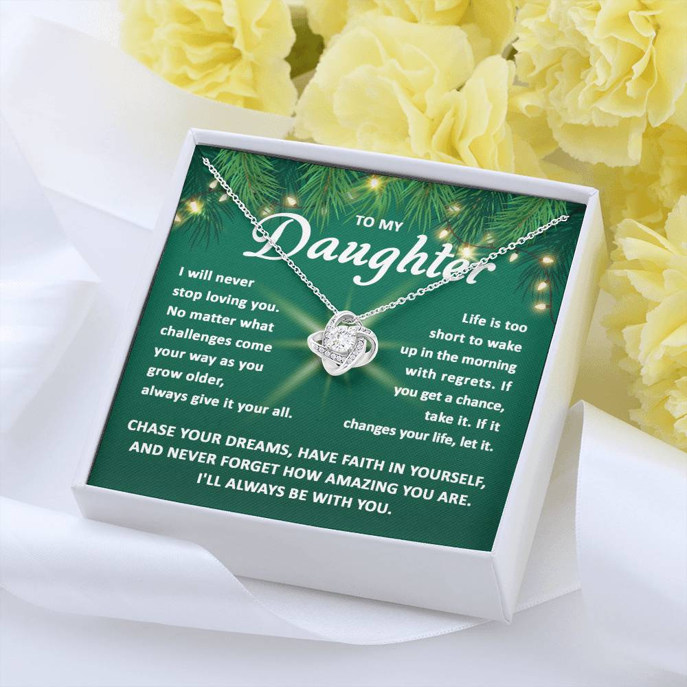 Daughter-Chase your dreams