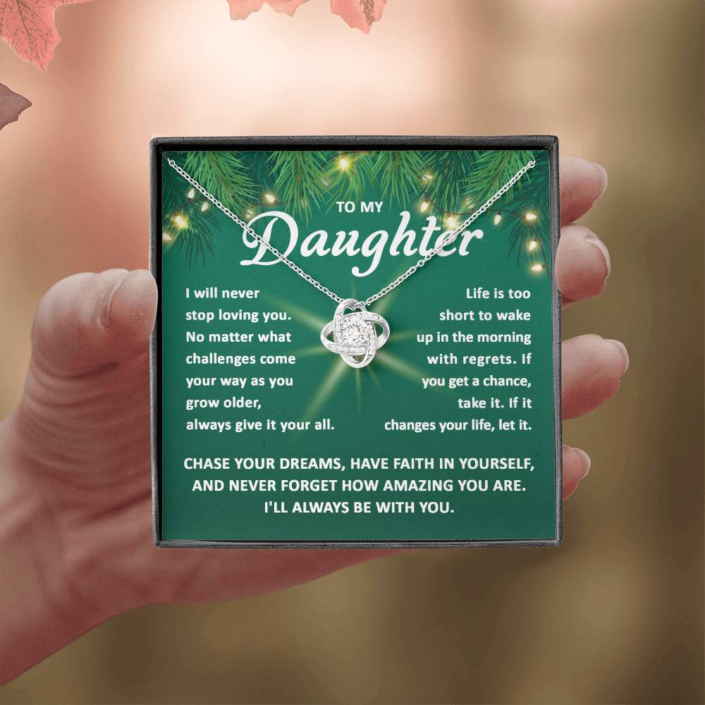 Daughter-Chase your dreams