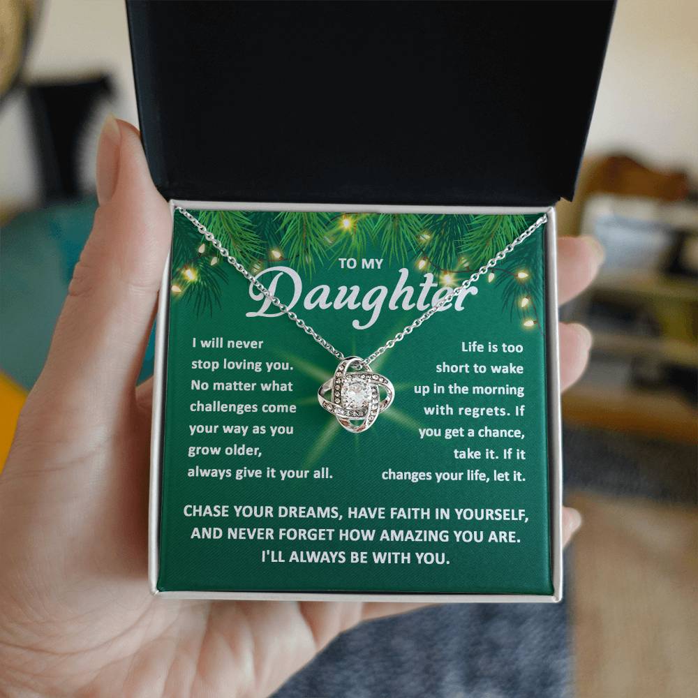 Daughter-Chase your dreams