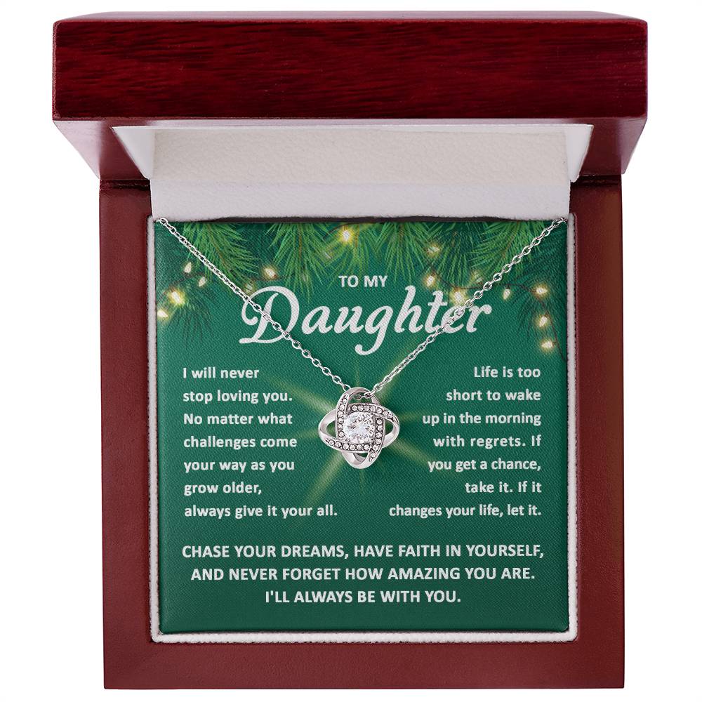 Daughter-Chase your dreams