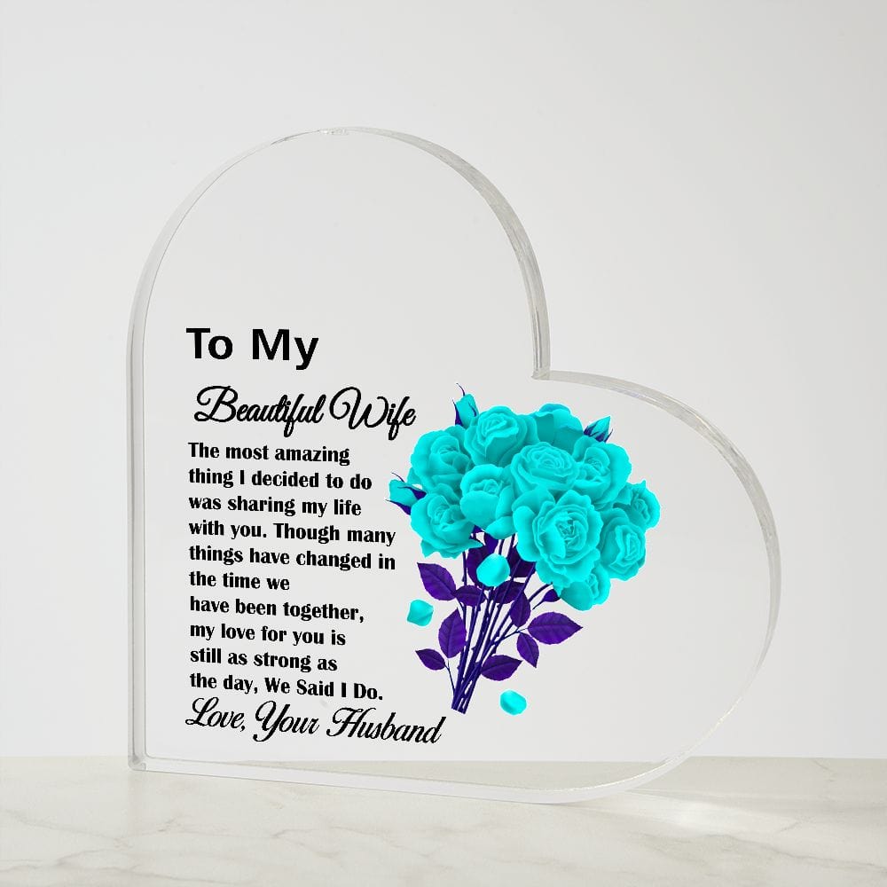 Printed Heart Shaped Acrylic Plaque, Beautiful Gift for Wife