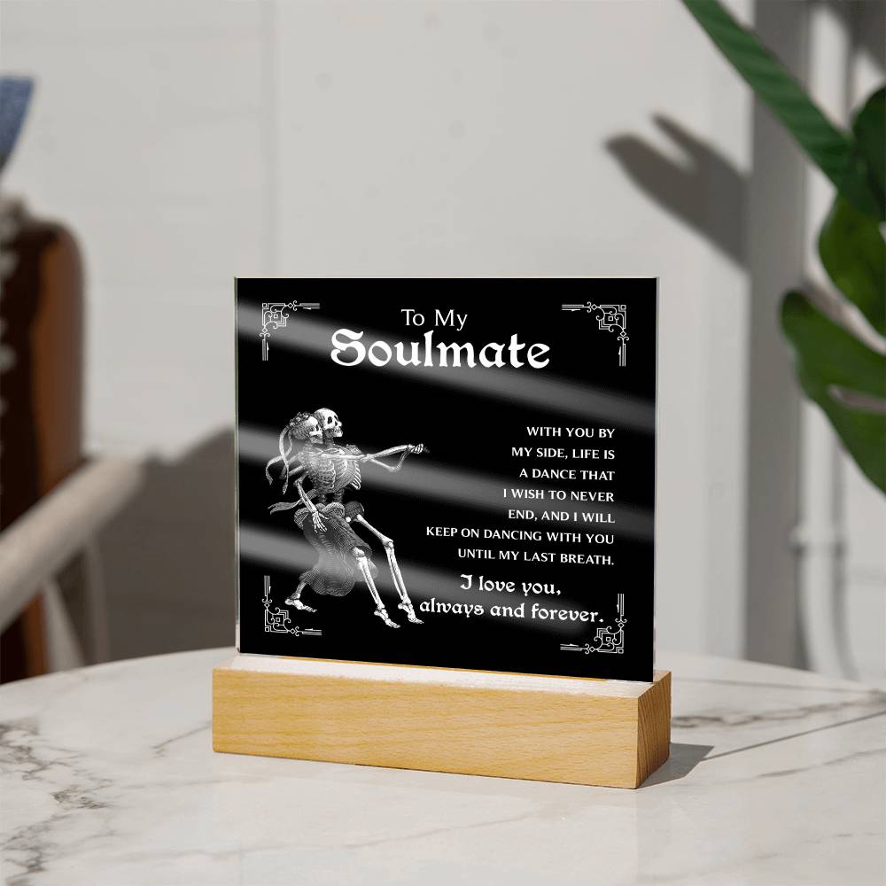 Soulmate-Keep On Dancing - Acrylic Plaque