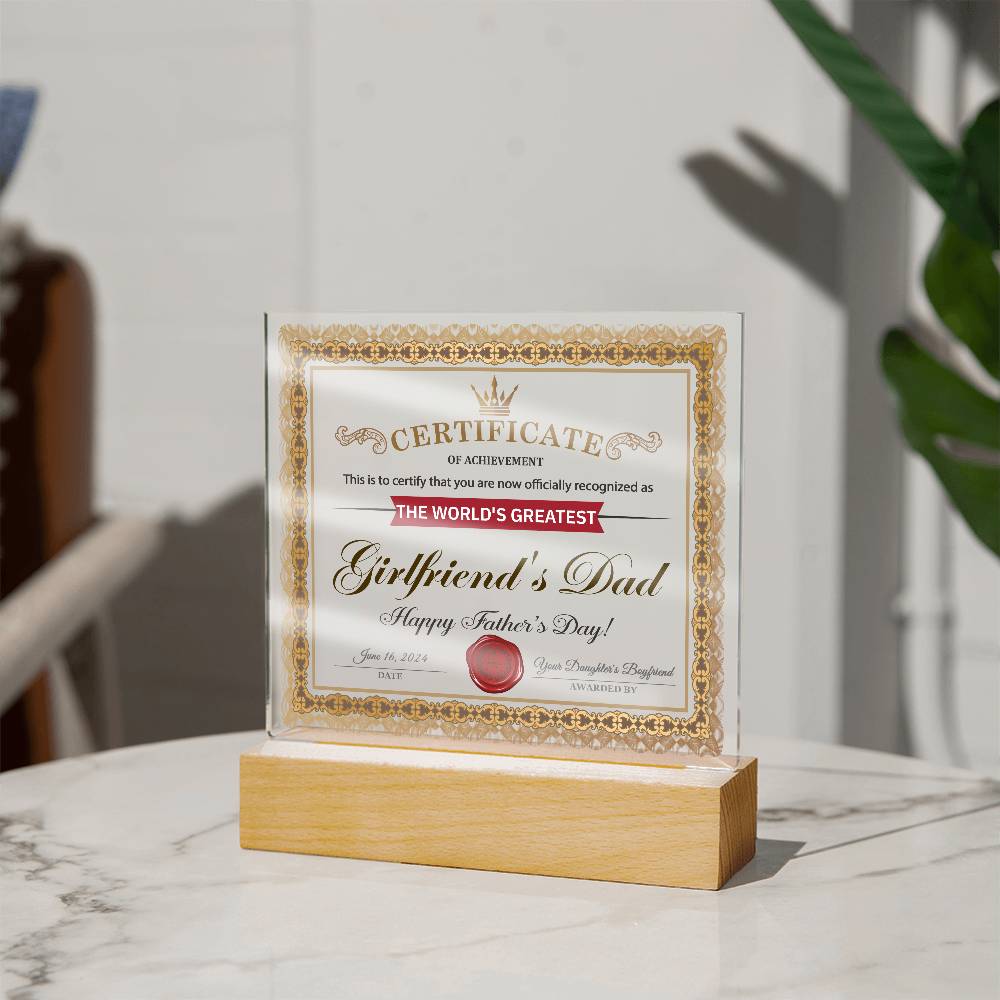 Girlfriend's Dad-Certificate of Achievement-Acrylic