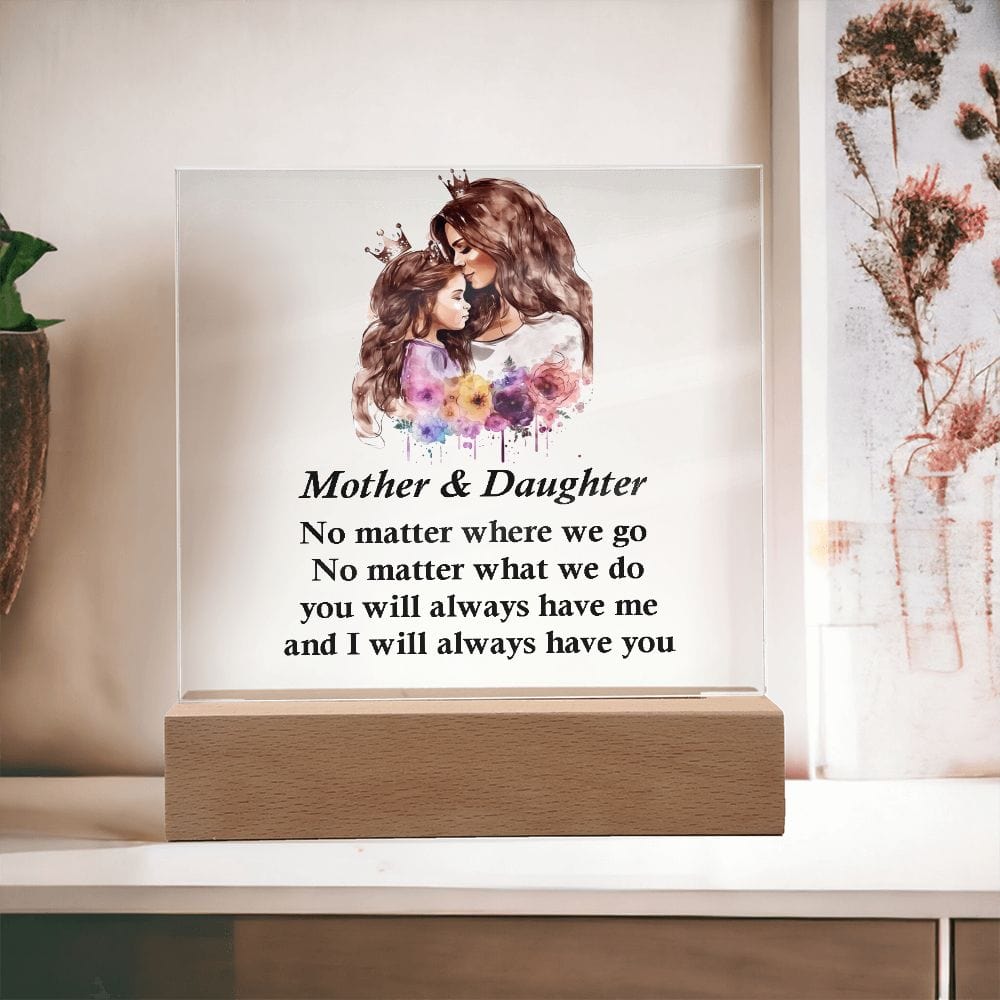 Square Acrylic Plaque Gift for Mom, Amazing Gift For Mother And Daughter