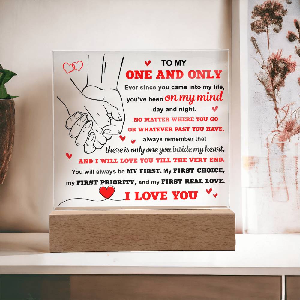 One and Only Only One Acrylic