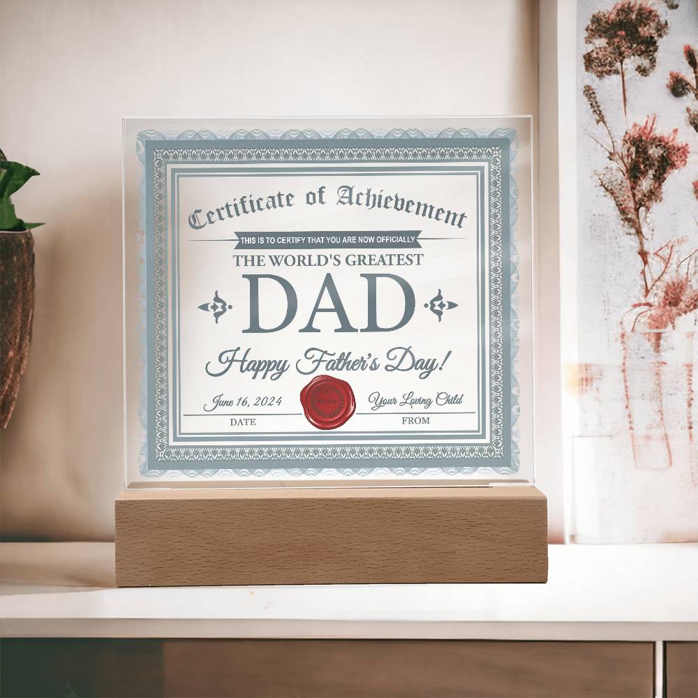 Dad-Certificate Of Achievement-Acrylic