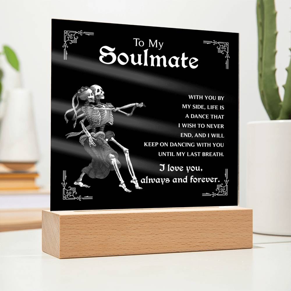 Soulmate-Keep On Dancing - Acrylic Plaque