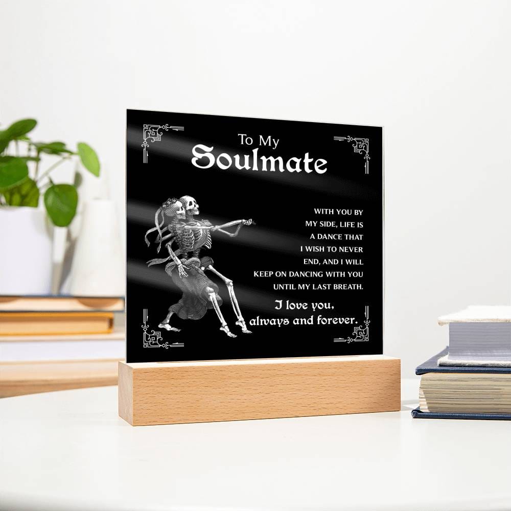 Soulmate-Keep On Dancing - Acrylic Plaque