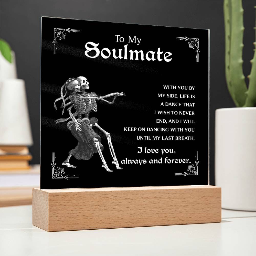 Soulmate-Keep On Dancing - Acrylic Plaque