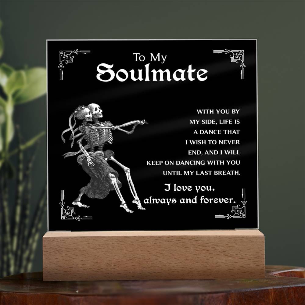 Soulmate-Keep On Dancing - Acrylic Plaque