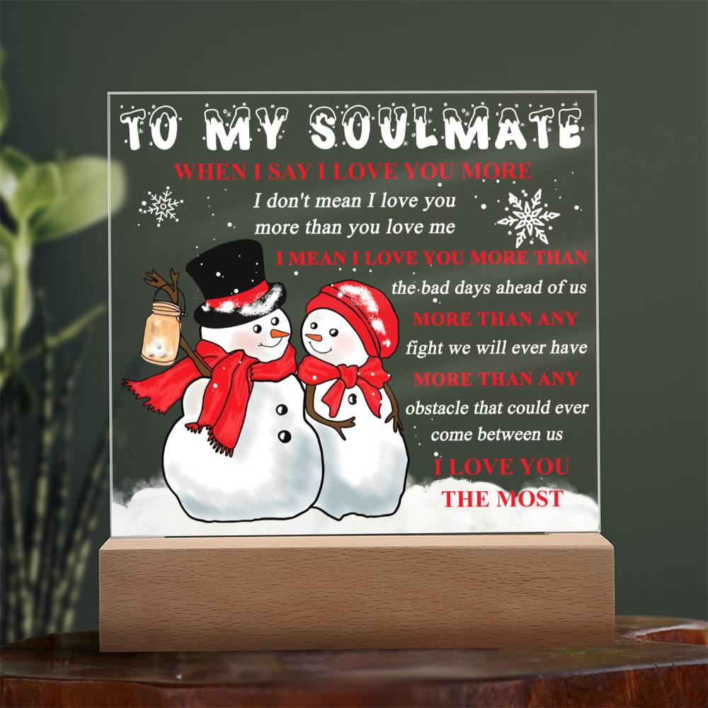 Soulmate-Love You More-Acrylic