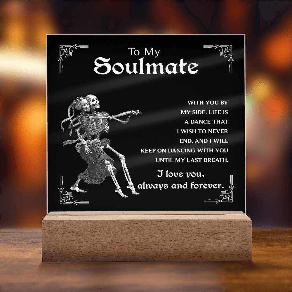 Soulmate-Keep On Dancing - Acrylic Plaque
