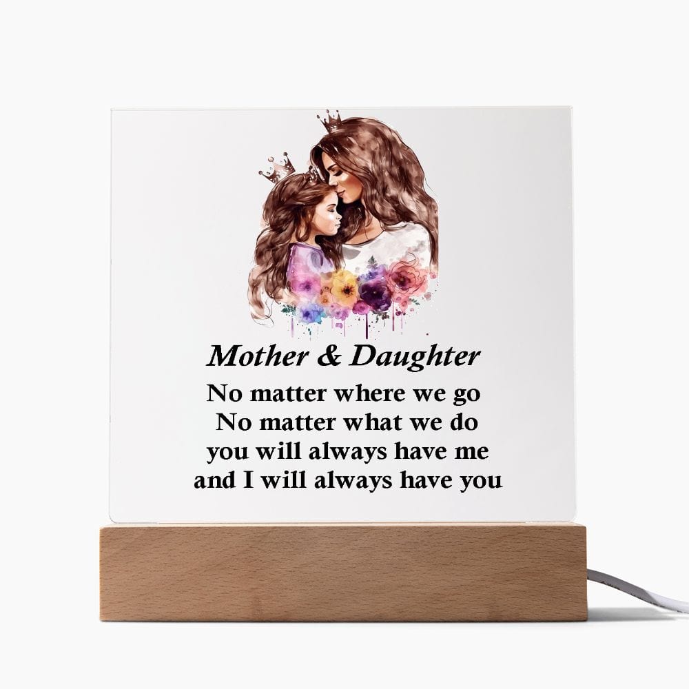 Square Acrylic Plaque Gift for Mom, Amazing Gift For Mother And Daughter