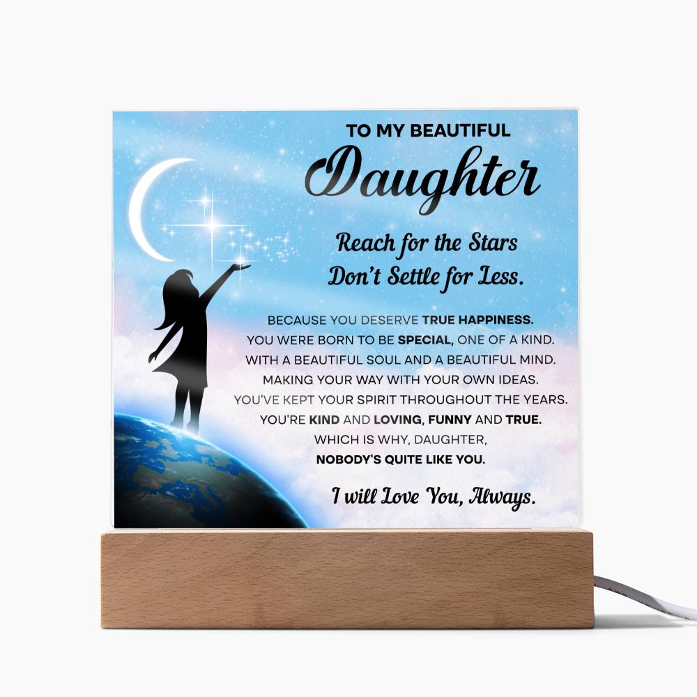 To My Beautiful daughter- Acrylic