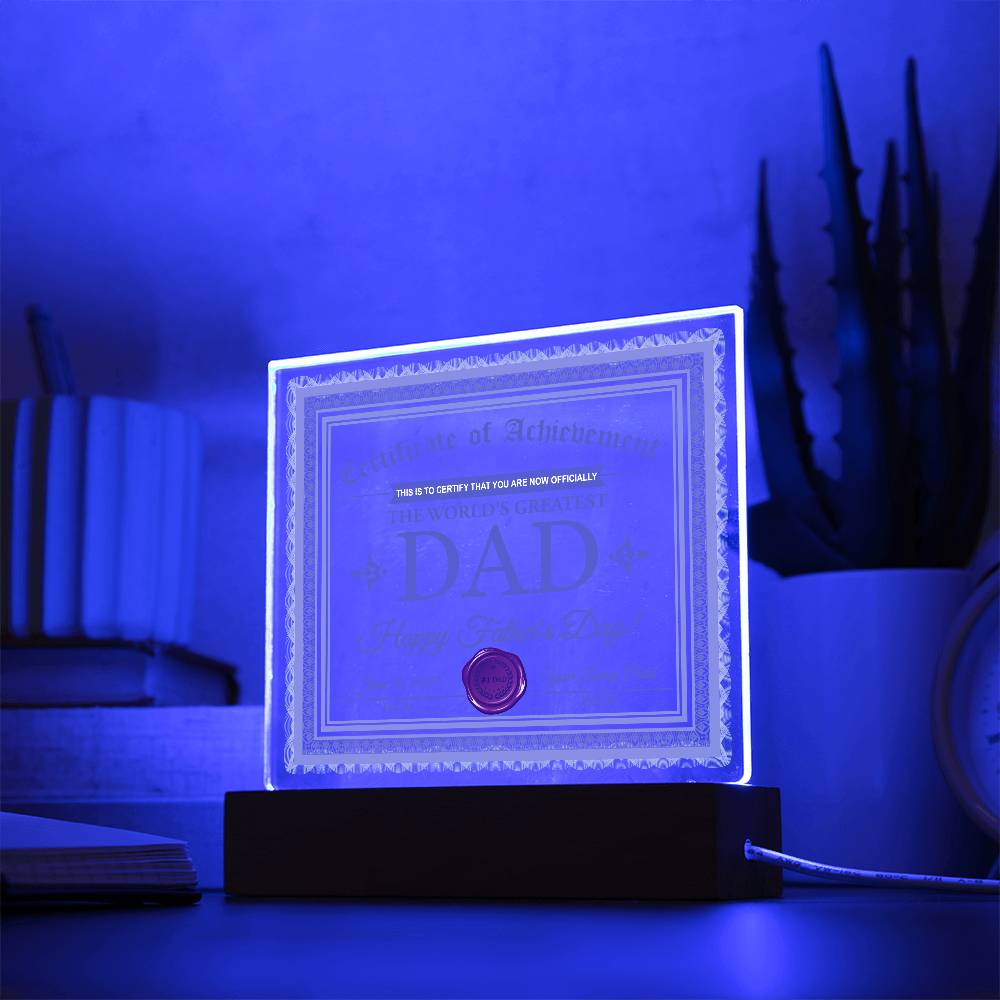 Dad-Certificate Of Achievement-Acrylic