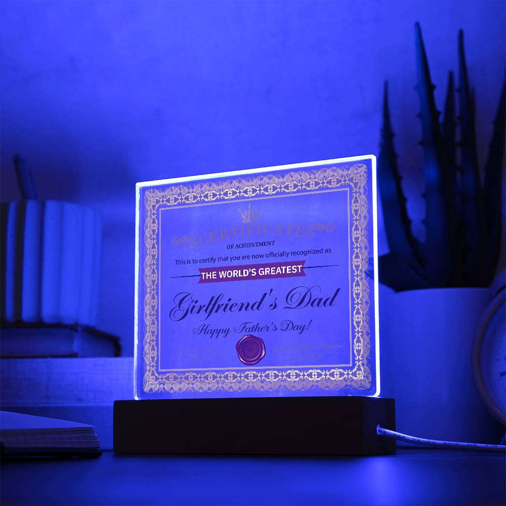 Girlfriend's Dad-Certificate of Achievement-Acrylic
