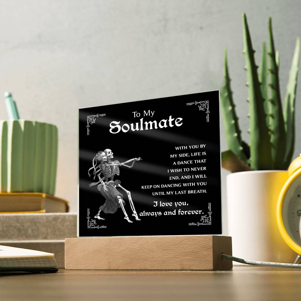 Soulmate-Keep On Dancing - Acrylic Plaque