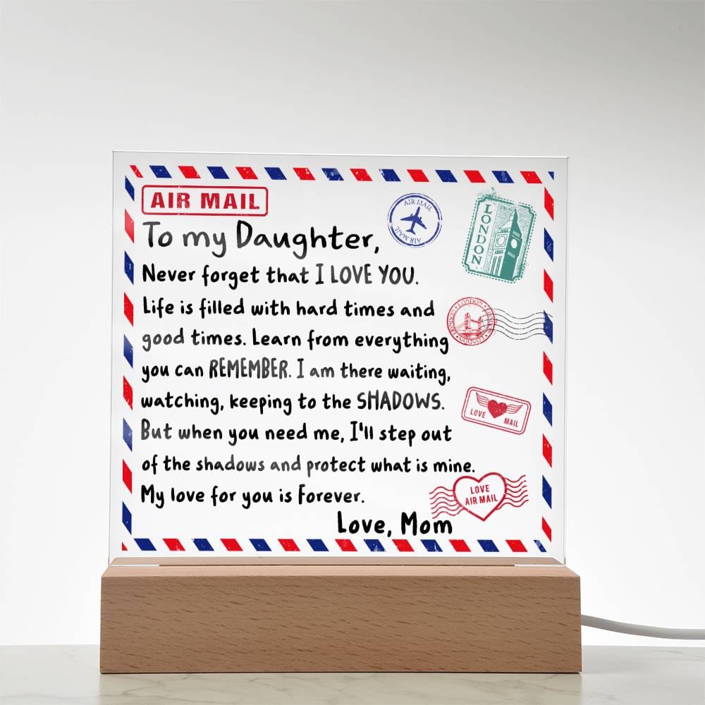 Envelop To my Daughter-Mom Acrylic