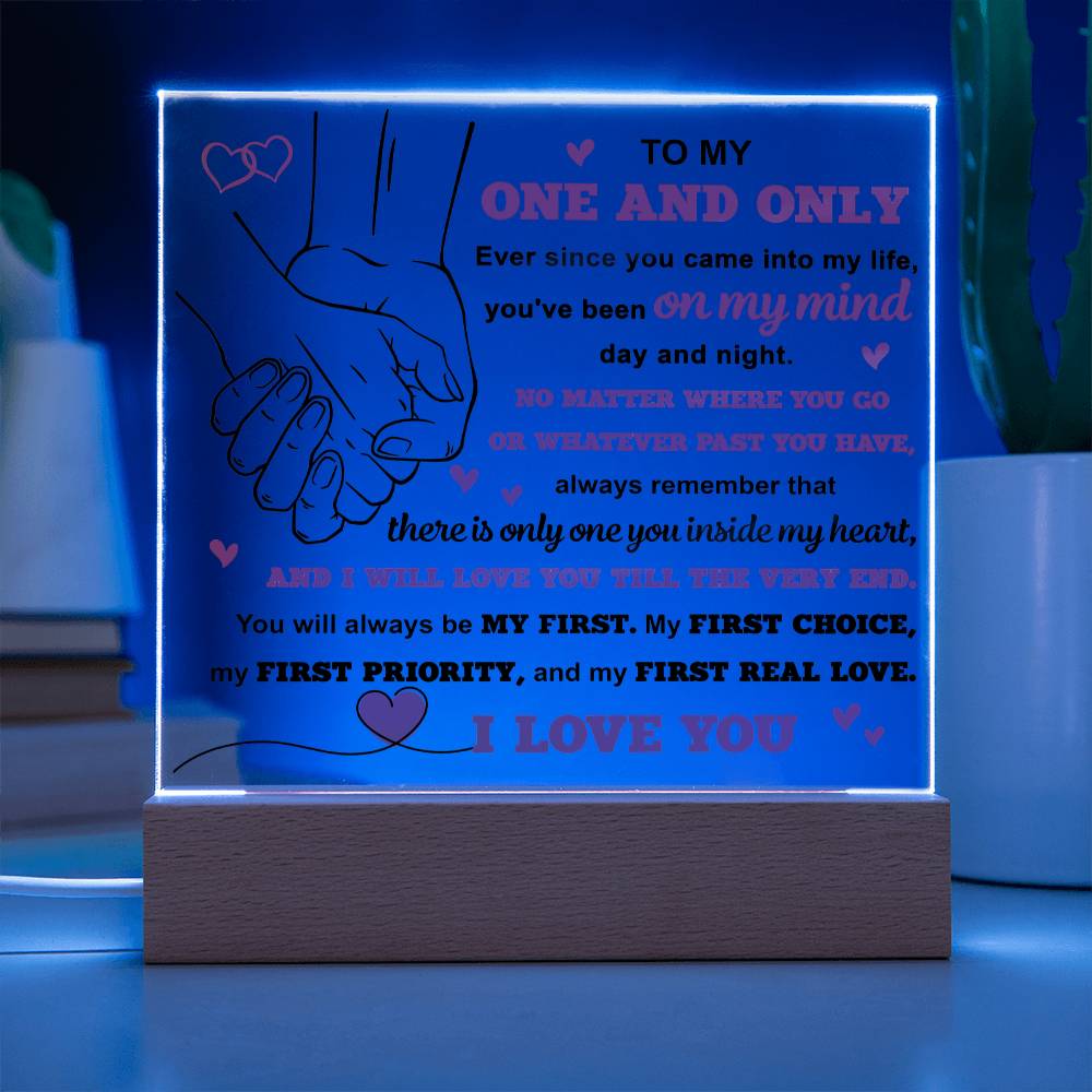 One and Only Only One Acrylic