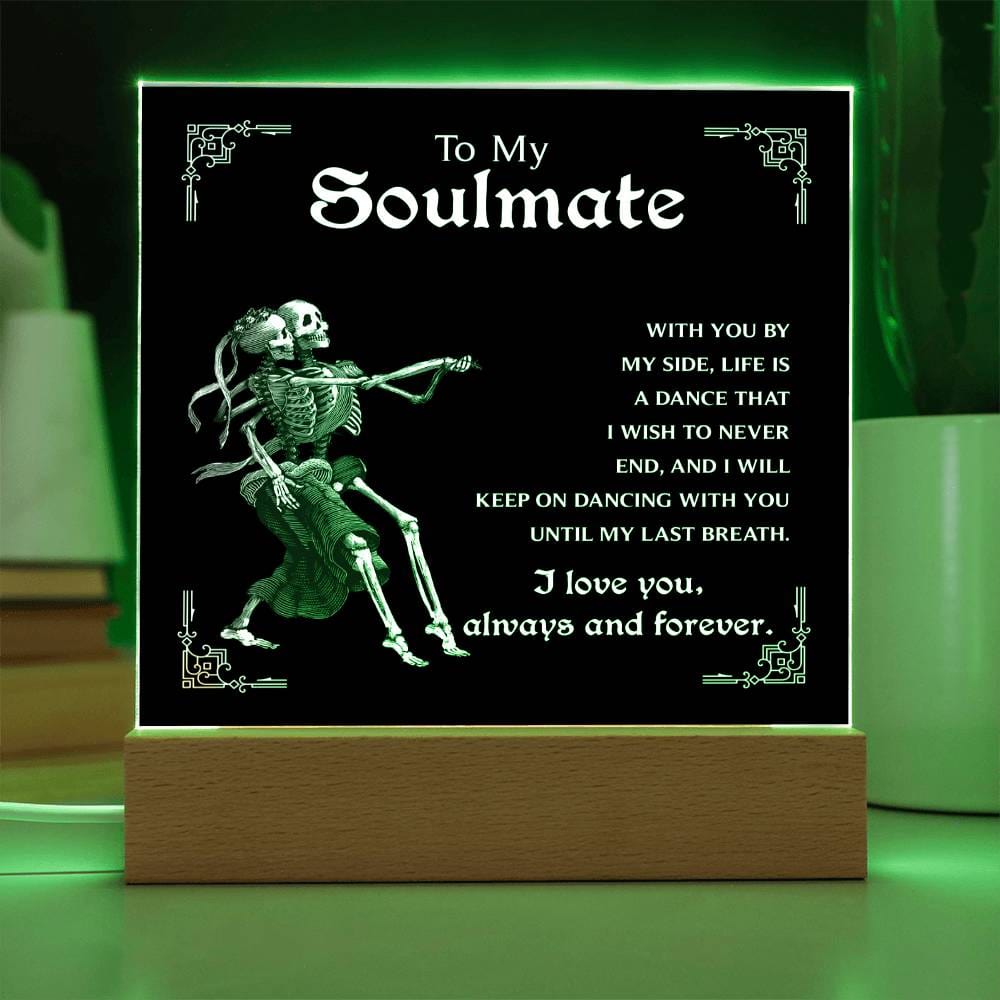 Soulmate-Keep On Dancing - Acrylic Plaque