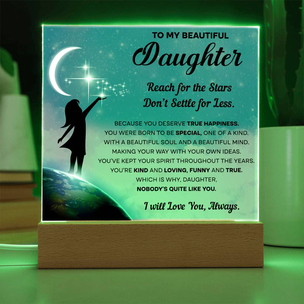 To My Beautiful daughter- Acrylic