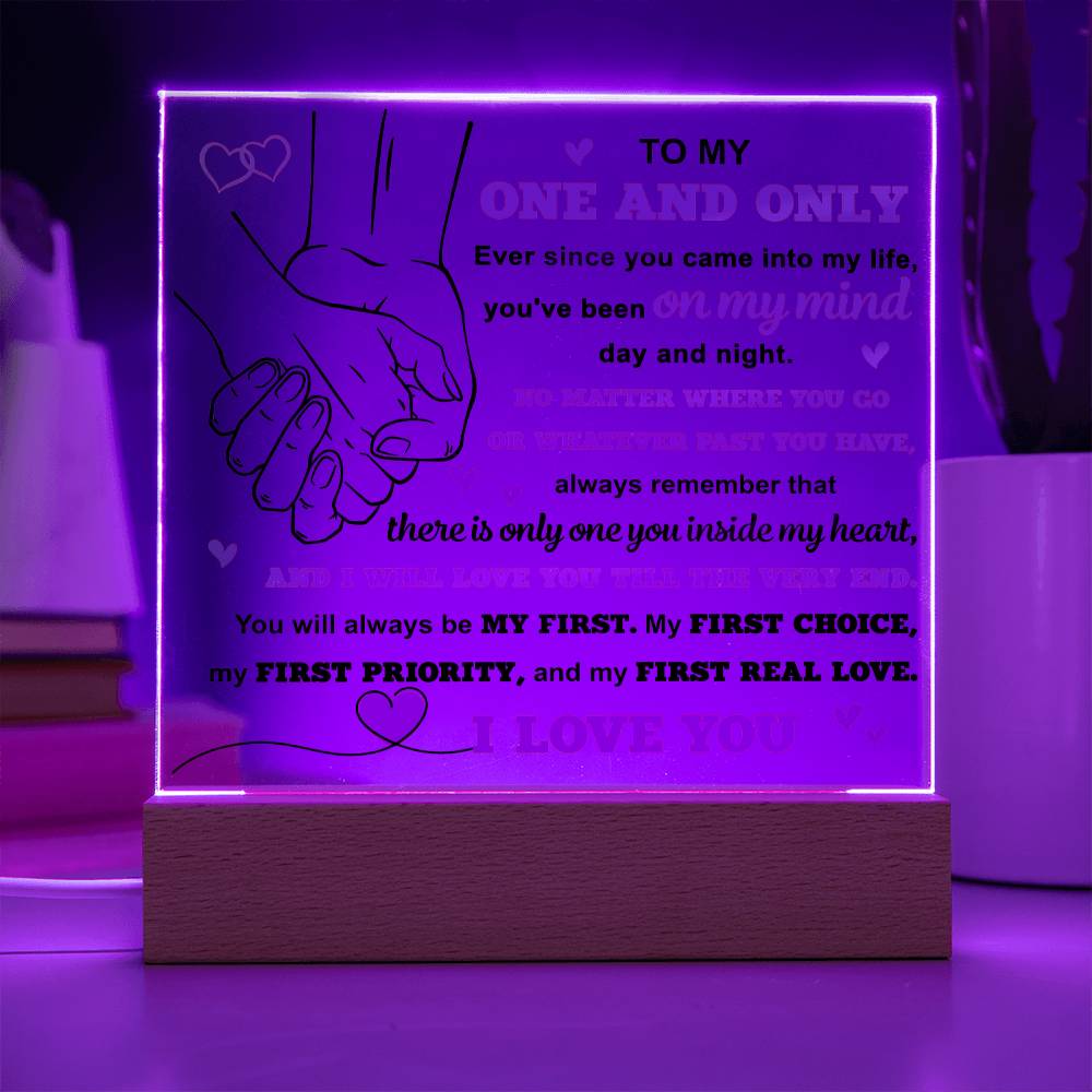One and Only Only One Acrylic