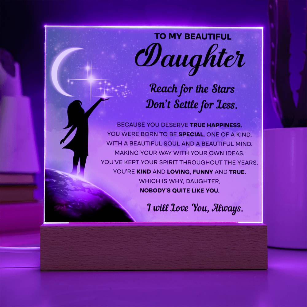 To My Beautiful daughter- Acrylic