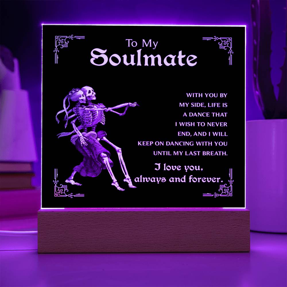 Soulmate-Keep On Dancing - Acrylic Plaque