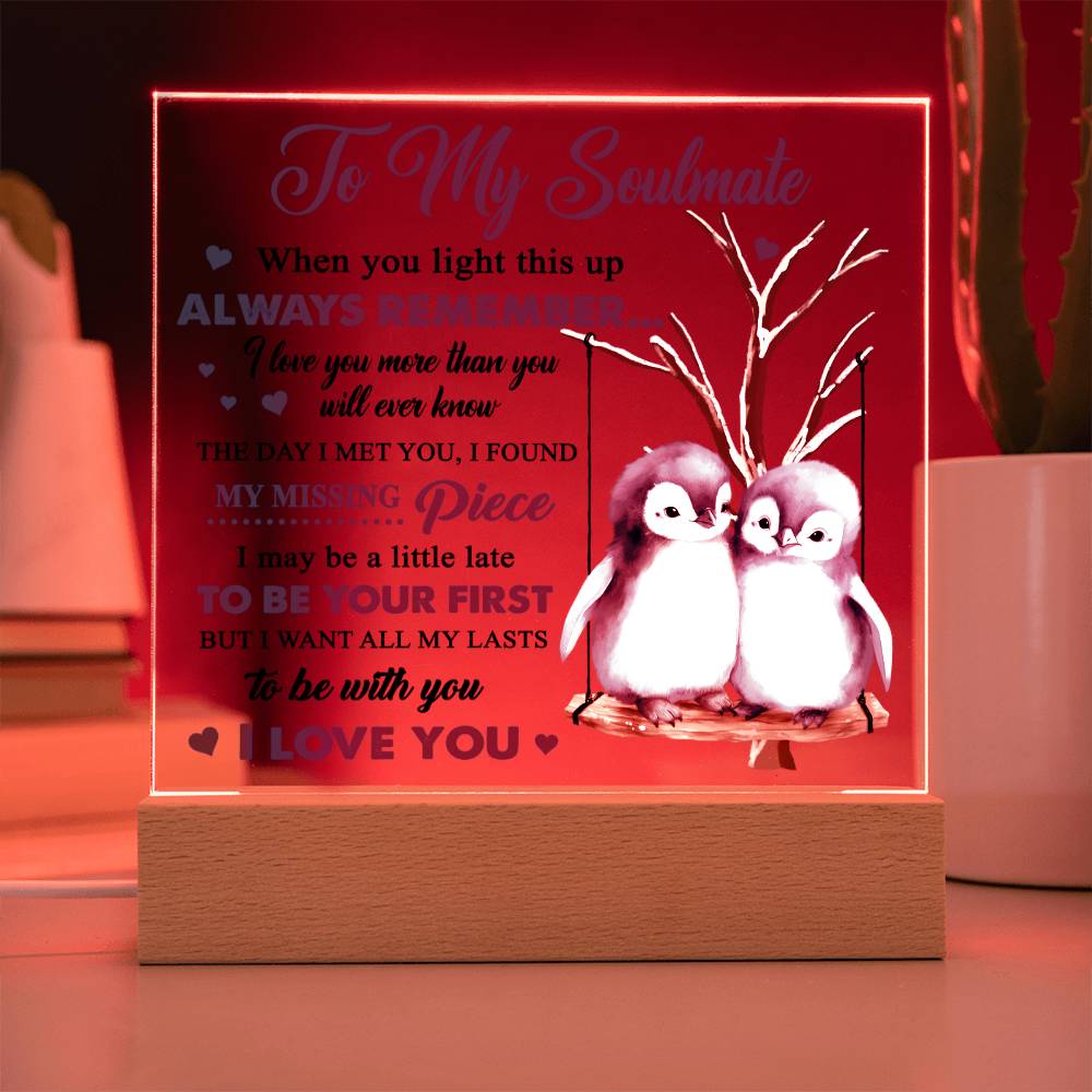 Soulmate-Love You More-Acrylic