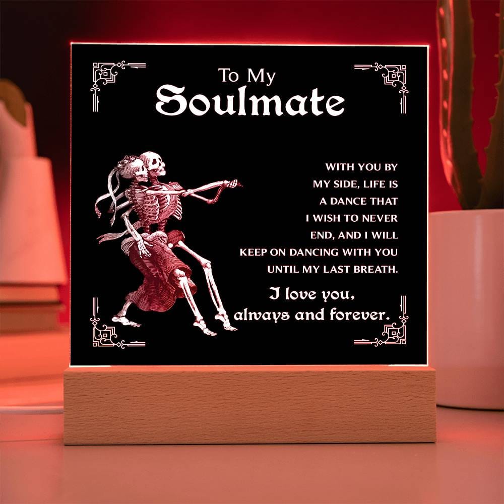 Soulmate-Keep On Dancing - Acrylic Plaque