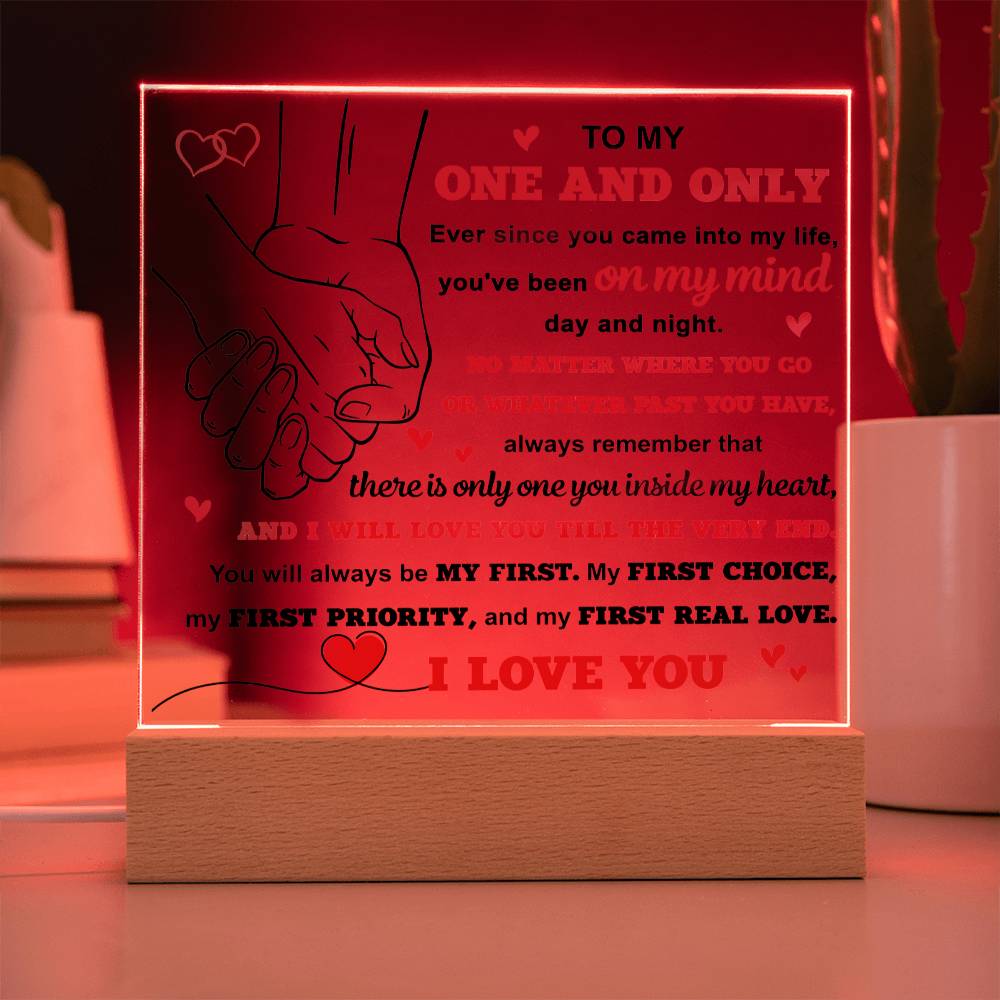 One and Only Only One Acrylic