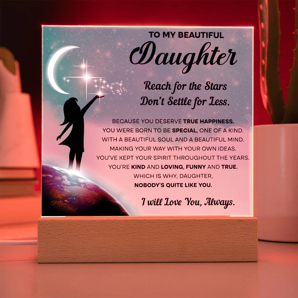 To My Beautiful daughter- Acrylic