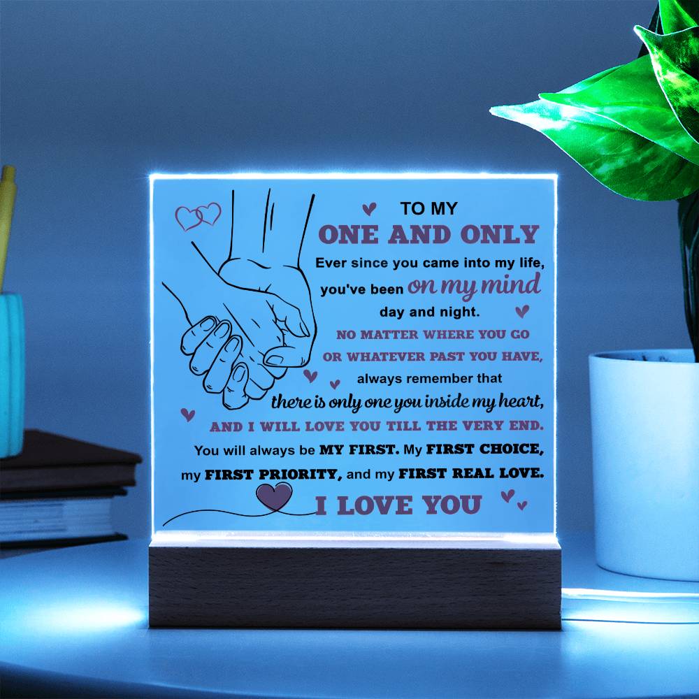 One and Only Only One Acrylic