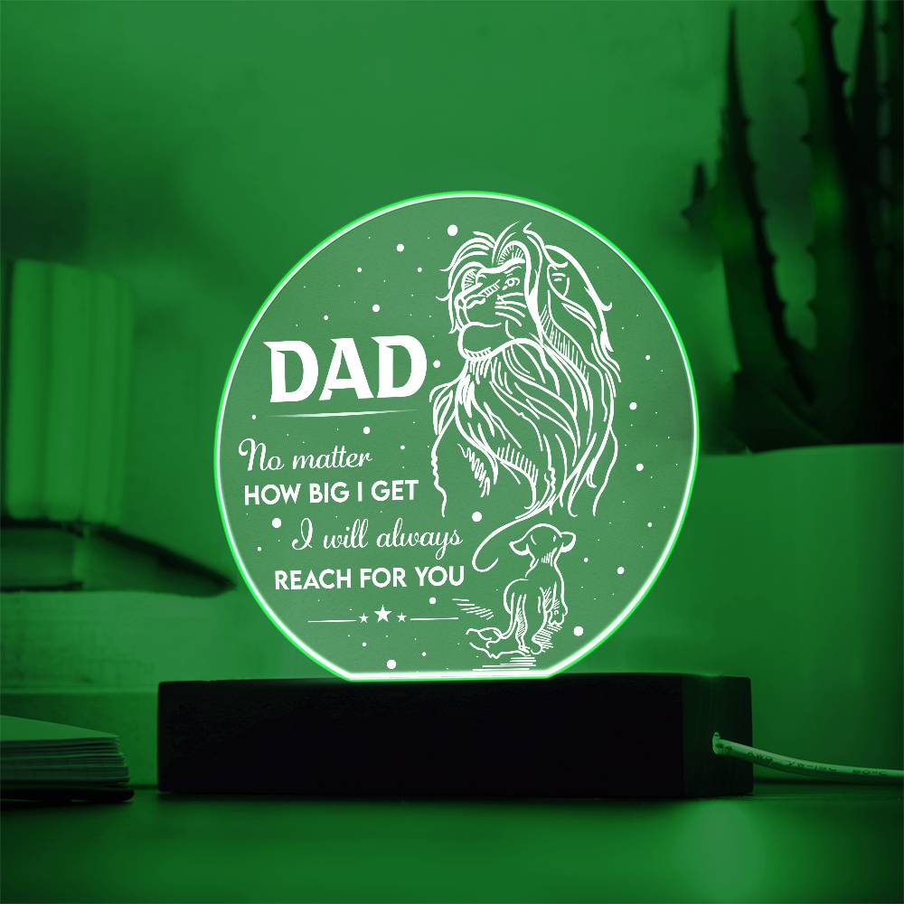 Dad-Reach For You-Circle Acrylic