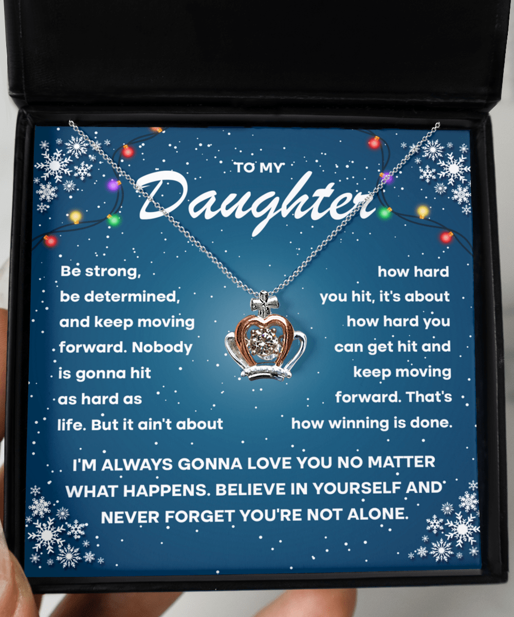 Daughter- keep Moving Forward Crown Necklace