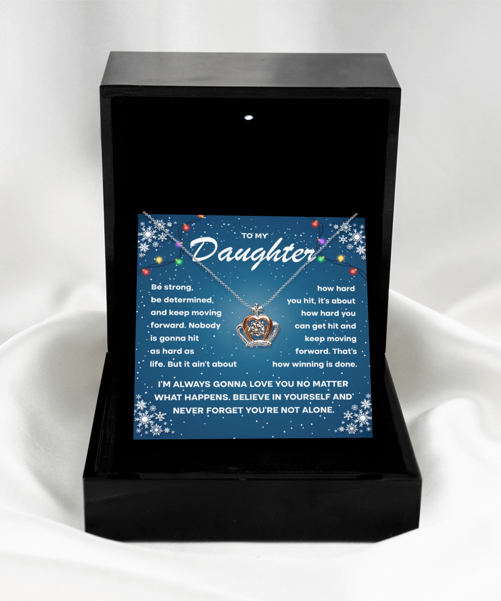 Daughter- keep Moving Forward Crown Necklace