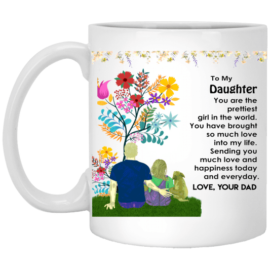 To My Daughter Mug, Best Gift For Mom White Mug