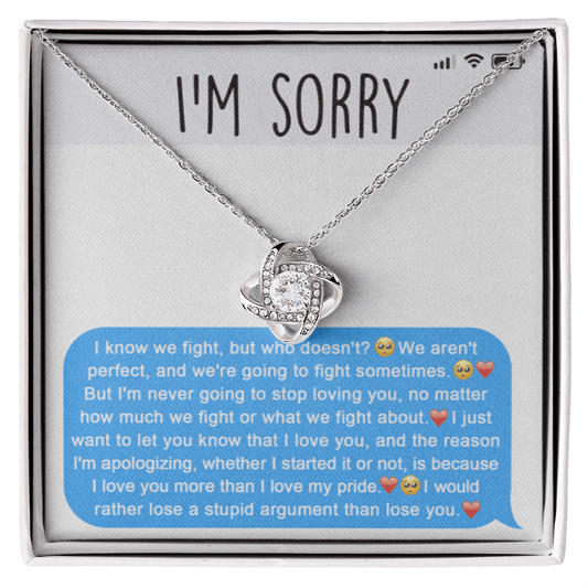 Sorry-Stupid Argument