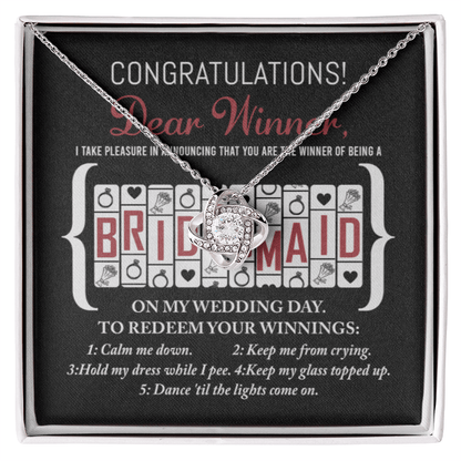 Bridesmaid-The Winner Of