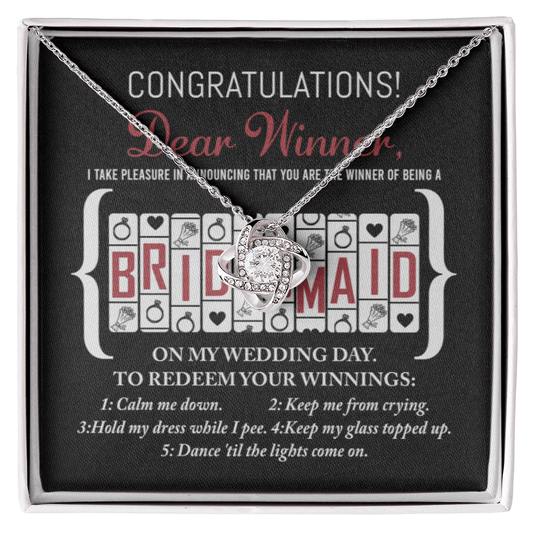 Bridesmaid-The Winner Of