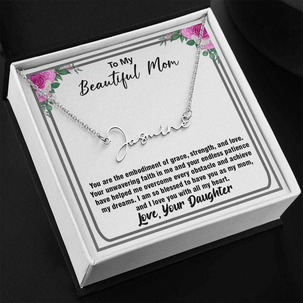 Special Signature Style Name Necklace Gift For Beautiful Mom, Best Gift Ever