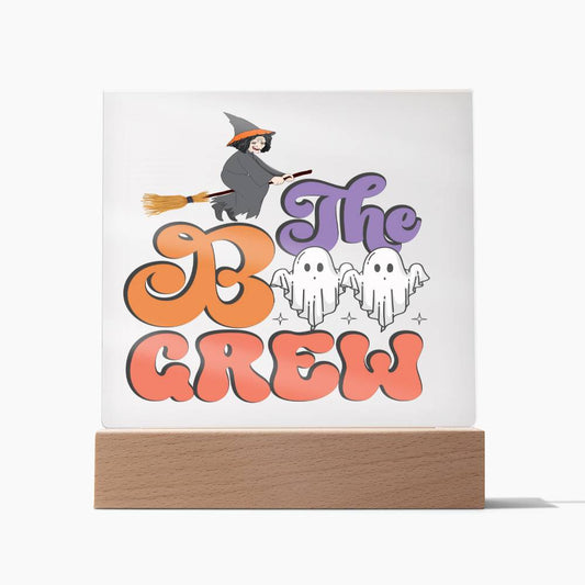 The Boo Crew Best Gift for Halloween, Square Acrylic Plaque!