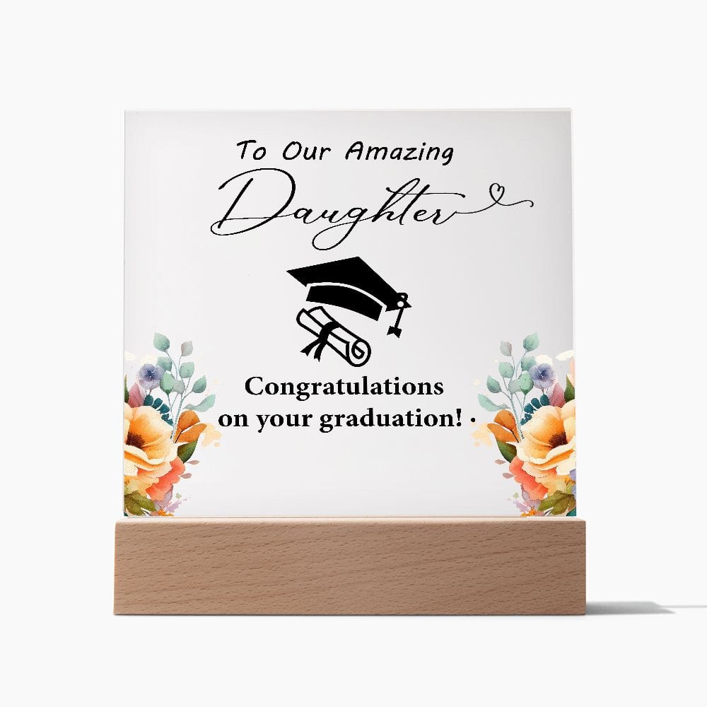 To Our Amazing Daughter, Best Gift from Parents , Square Acrylic Plaque For Daughter, Graduation Gift