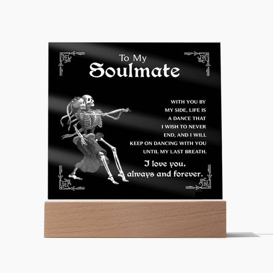 Soulmate-Keep On Dancing - Acrylic Plaque