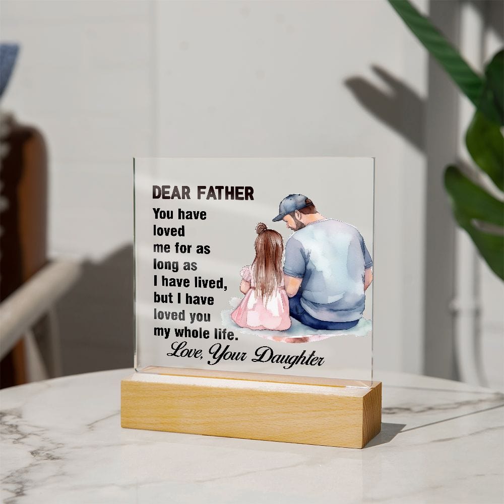 Dad, Dad's gift, Dad's Birthday, Amazing Gift For Father, Best Dad Gift, Daughter Square Acrylic Plaque Gift