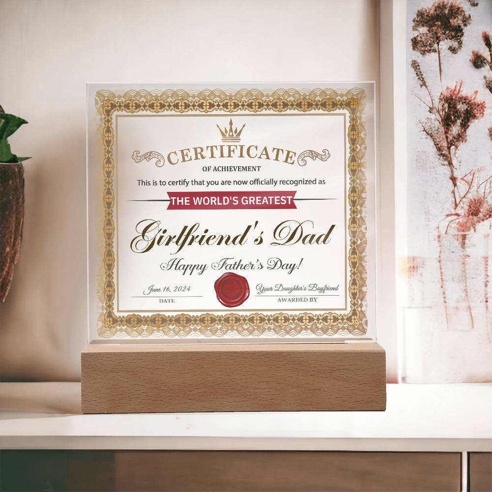 Girlfriend's Dad-Certificate of Achievement-Acrylic