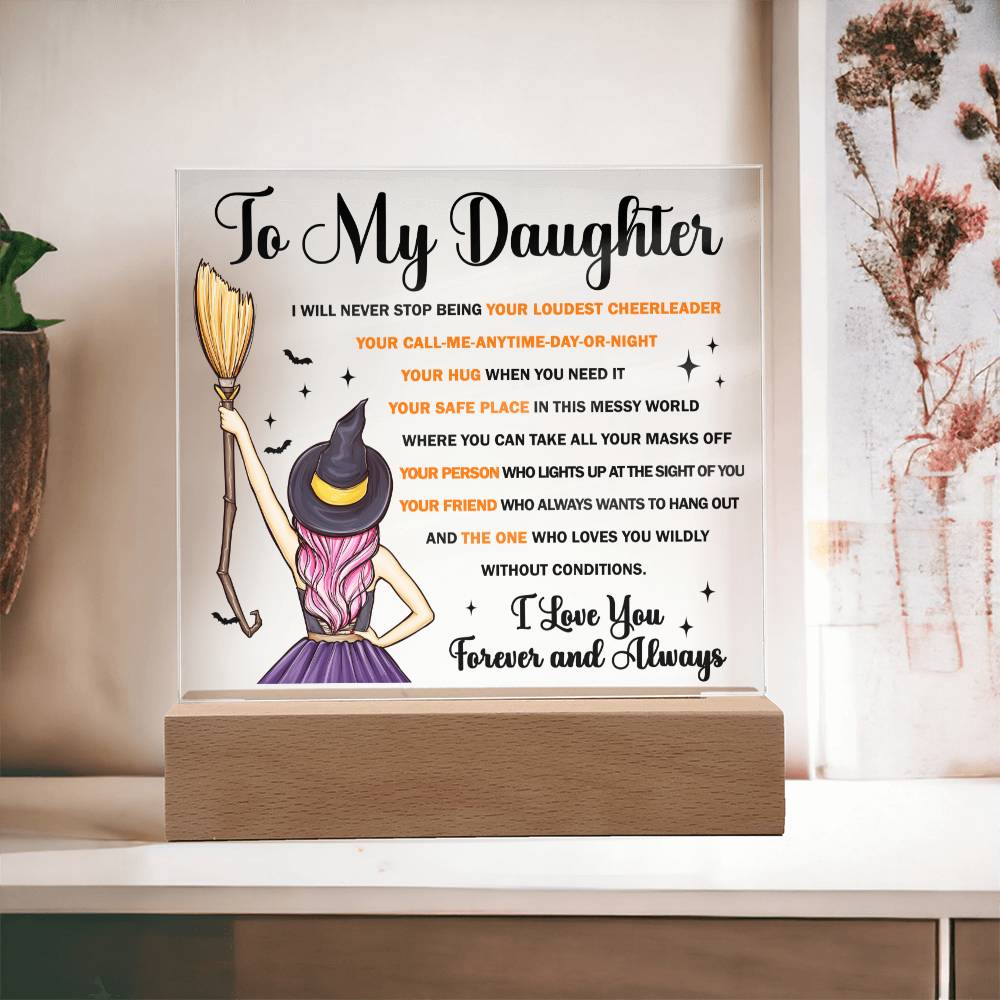 Daughter-Your friend Acrylic Plaque